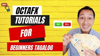 OctaFX Trading Tutorial For Beginners  Tagalog [upl. by Baras]