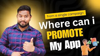 App Promotion kaise kare  On which platform to promote the application [upl. by Dorrehs]