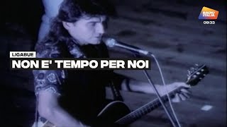 Ligabue  Non è tempo per noi Official Video HD [upl. by Danas]