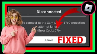 How to Fix Error code 279 on Roblox 2024 [upl. by Analiese785]