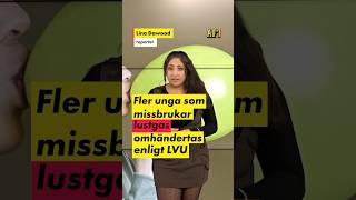 Unga lustgasmissbrukare omhändertas av LVU [upl. by Marianna]