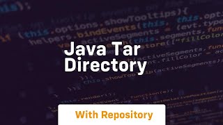 java tar directory [upl. by Lavern664]