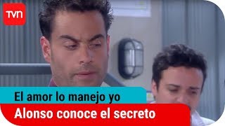 Alonso conoce el secreto  El amor lo manejo yo  T1E5 [upl. by Millhon378]