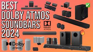 BEST DOLBY ATMOS SOUNDBAR 2024  TOP 5 BEST DOLBY ATMOS SOUNDBARS  HOME THEATER  GAMING  MUSIC [upl. by Brawner]