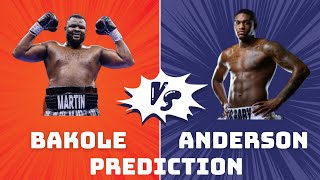 Martin Bakole vs Jared Anderson Prediction [upl. by Jewell]