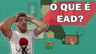 O que é EAD  Ensino a Distância  Como funciona [upl. by Notsehc]