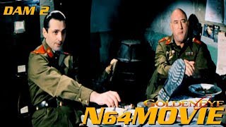 GoldenEye N64 Movie DAM II Game🆚Movie [upl. by Royden]