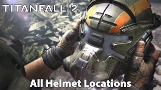 Titanfall 2  All Helmet Locations [upl. by Lagas]