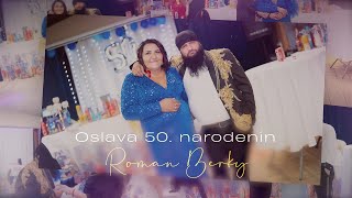 2 Oslava 50 narodenín Roman Berky [upl. by Uaeb]