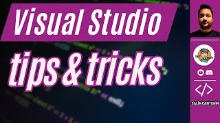 Visual Studio Tips and Tricks [upl. by Naashom]