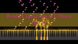 Rondo Capriccioso in E Minor Op 14  Mendelssohn [upl. by Ardnwahsal332]