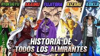 ¡TODAS las HISTORIAS de los ALMIRANTES de la MARINA  One Piece Historia y Evolución [upl. by Mylor]