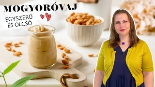 Mogyoróvaj recept 🥜 Így készítsd el házilag olcsón [upl. by Yleoj691]