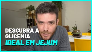 QUAL É A GLICEMIA IDEAL EM JEJUM  Tom Bueno [upl. by Derek336]