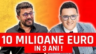 Afaceri de la 80000 la 10 MILIOANE EURO in 3 ANI [upl. by Lovett3]