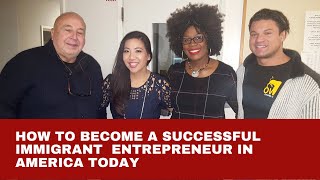 How Immigrant Entrepreneurs Shaped America And How To Become A Successful Immigrant Entrepreneur [upl. by Enyad854]