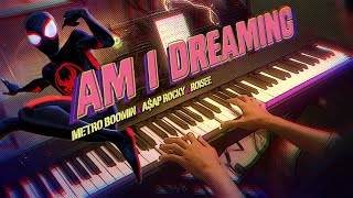 quotAm I Dreamingquot End Credit Song  SpiderMan Across the SpiderVerse Piano Cover [upl. by Akerboom]