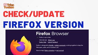 How to Check Version and Update Mozilla Firefox  How to Update Firefox  Check Firefox Version [upl. by Nevur910]