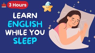 Learn English While You Sleep  3 HOURS of British English speech [upl. by Cyprio]