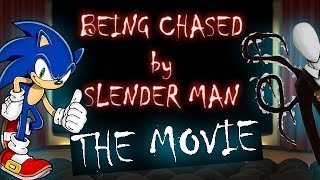 SONIC CHASED BY SLENDER MAN  FULL MOVIE [upl. by Eilac473]