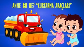 Anne Bu Ne KURTARMA ARAÇLARI🚓🚨🚒Eğitici ve Eğlenceli Bebek ve Çocuk Şarkıları🎶Aliş ile Zeliş🎈 [upl. by Rosalee716]