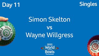 2022 World Indoor Bowls Championships  Day 11 Session 4 Simon Skelton vs Wayne Willgress [upl. by Snell]