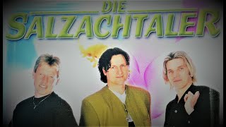 DIE SALZACHTALER quotICH DENKE IMMER NOCH AN JULIAquot offizielles Musikvideo von HARY UNTERRAINER [upl. by Wickner416]