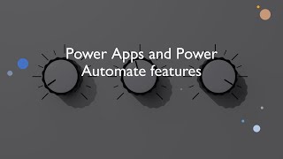 PL 900 Test Prep  Power AppsPower Automate Features [upl. by Nosnar]