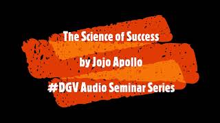 The Science of Success Using NLP by NLP Master Trainer Jojo Apolo DGV Audio Seminar Talks Series [upl. by Tennek]