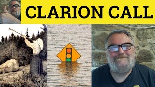 🔵 Clarion Call Meaning  Clarion Examples  Clarion Definition  Formal Vocabulary [upl. by Awahsoj]