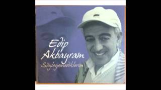 Edip Akbayram  Adıyaman [upl. by Irrep618]