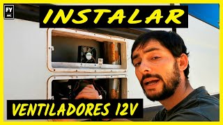 Como poner VENTILADORES 12v a la NEVERA de la FURGONETA CAMPER  instalacion nevera frigosolar [upl. by Mikkanen461]