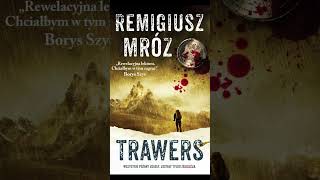 Trawers Autor Remigiusz Mróz Kryminały po Polsku AudioBook PL S3 P1 [upl. by Middendorf]