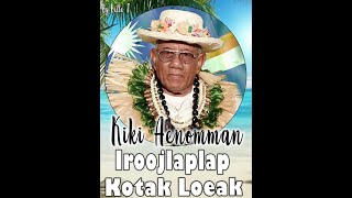 Special Dedication ñan Iroojlaplap Kotak Loeak  Rest in Love Jimma [upl. by Torry659]