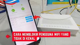 Cara Memblokir Pengguna Wifi Yang Tidak Di Kenal Sampai Berhasil [upl. by Giacinta]