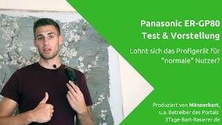 Panasonic ER GP80 Test amp Vorstellung der ProfiHaarschneidemaschine  Barttrimmers [upl. by Itsa730]