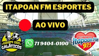 ITAPOAN FM ESPORTES 270223 [upl. by Eenhat]