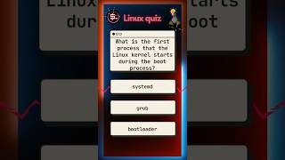 What is the first process that the Linux kernel starts during the boot process quiz learnlinux [upl. by Anifesoj]