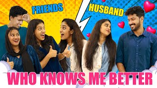 Who Knows Me Better Challenge ft Amal 🤩  Husband or Friends 😂  Pullothi [upl. by Carla]