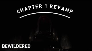 Bewildered Chapter 1 REVAMP  FULL WALKTHROUGH  Roblox Horror [upl. by Anidualc417]