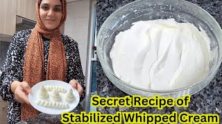 My Secret Recipe of Stabilized Whipped CreamFrosting🎂Apki frosting kabhi melt nai hogi insha Allah🥰 [upl. by Ettevad650]