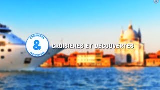 Croisières à la découverte du Monde Documentaire Découverte Histoire [upl. by Aivataj]