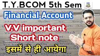 FA important Short notes question Tybcom 5th Semister  Financial Account [upl. by Eniamat268]