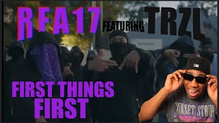 RFA17  FIST THINGS FIRST X TRZL  REACTION  roadmandanger2 [upl. by Ronen]