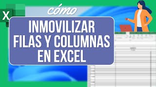 Cómo inmovilizar filas y columnas en Excel  Tutorial [upl. by Senoj]