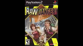 Raw Danger  Track 21 [upl. by Jahdol]