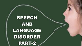 SPEECH DISORDERS  PART 2 [upl. by Narot]