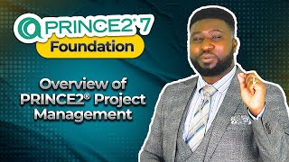 Module 1  Overview of PRINCE2® Project Management  PRINCE2® 7 Foundation  GEL [upl. by Tabitha25]