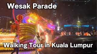 Walking Tour  KLCC  Buddhist Wesak Parade  Immersive Sound  4K [upl. by Notnad]