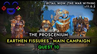 The Proscenium WoW Quest [upl. by Ause]